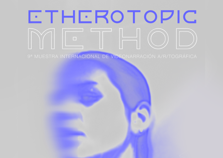 Imagen de la 9° Muestra Internacional de Videonarración Artográfica Etherotopic Method
