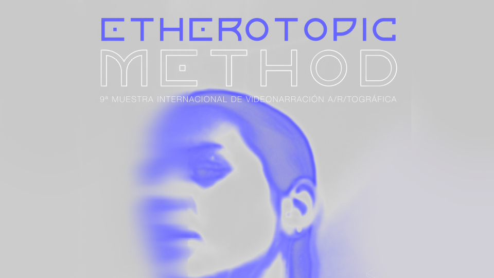 Imagen de la 9° Muestra Internacional de Videonarración Artográfica Etherotopic Method