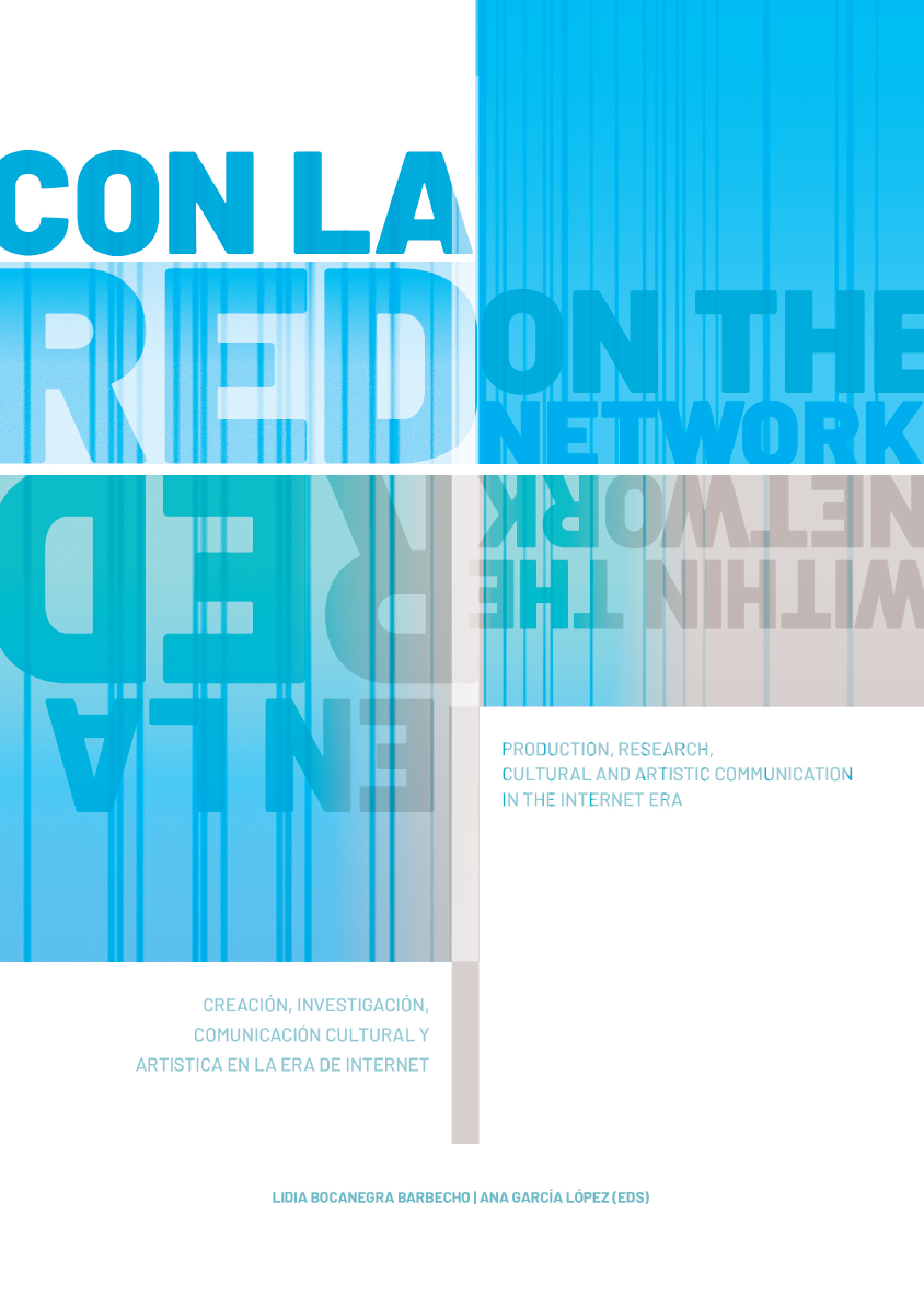 Portada del Libro Con la red / en la red: creación, investigación y comunicación artística y cultural en la era internet