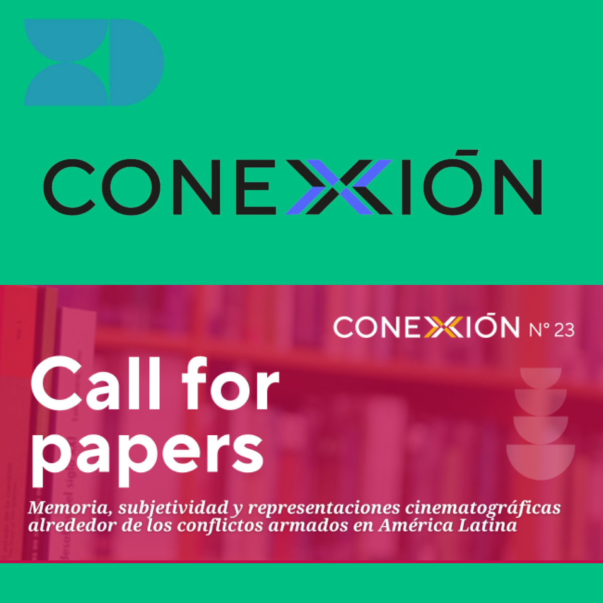 Post de la convocatoria de la Revista Conexión