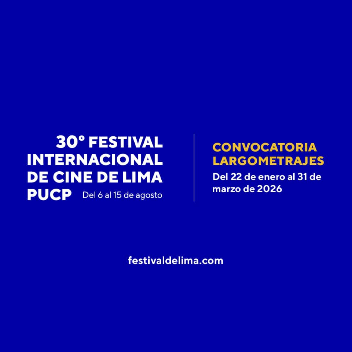 Post del 30 Festival Internacional de Cine de Lima PUCP