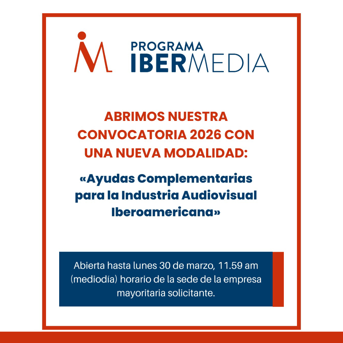 Post de las convocatorias del Programa Ibermedia 2026